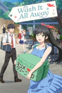 Wash It All Away — TV anime series, 2026