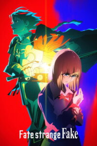 Fate/strange Fake — TV anime series, 2024