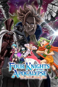 The Seven Deadly Sins: Four Knights of the Apocalypse — TV anime series, 2023