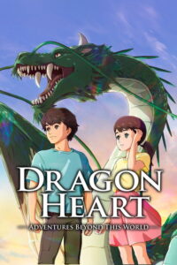 Dragon Heart: Adventures Beyond This World (2025)  [English Sub] Watch Online — Movie anime series, 2025