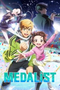 Medalist — TV anime series, 2025