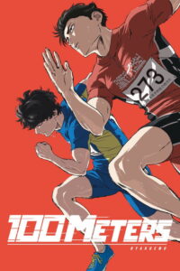 100 Meters (Hyakuemu) (2025) Watch Online — Movie anime series, 2025