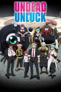 Undead Unluck — TV anime series, 2023