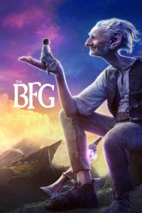 The BFG (2016) Watch Online — Movie anime series, 2016