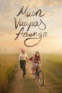 Main Vaapas Aaunga — Movie anime series, 2026